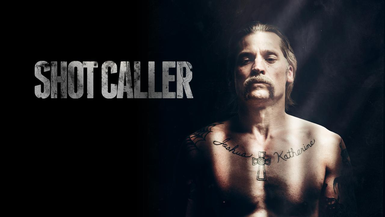 مشاهدة فيلم Shot Caller 2017 مترجم كامل HD حصري