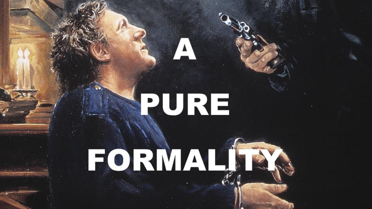مشاهدة فيلم A Pure Formality 1994 مترجم كامل HD حصري